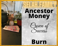 Load image into Gallery viewer, Crown of Success Ancestor Money Burn